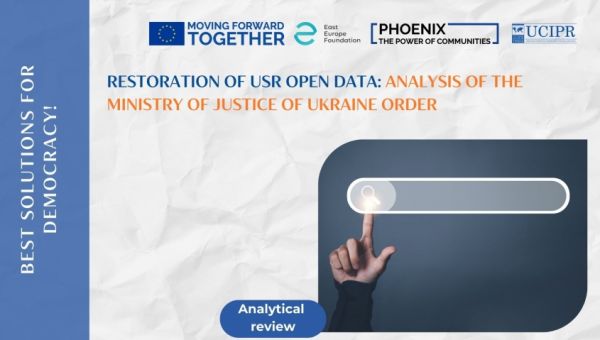 Restoration of USR Open Data: Analysis of the Ministry of Justice of Ukraine Order