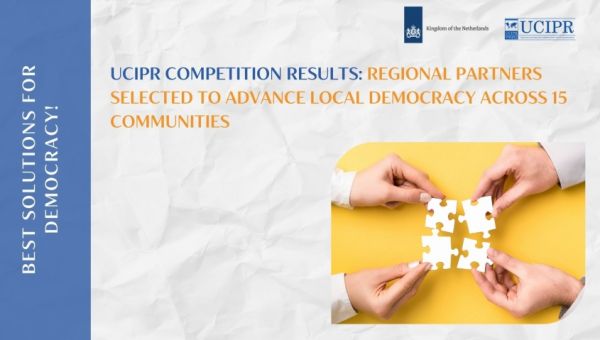 The UCIPR competition to engage regional partners for the development of local democracy has concluded